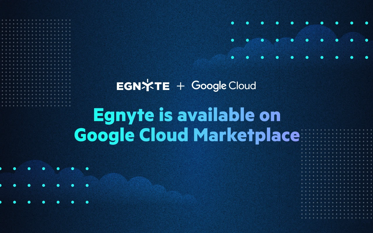 Egnyte Now Available On Google Cloud Marketplace