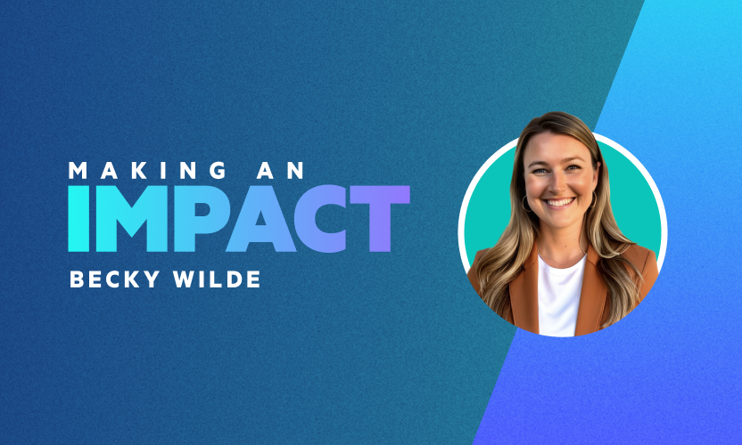 Making an Impact Becky Wilde